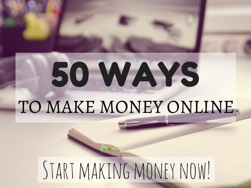 50 ways to make money